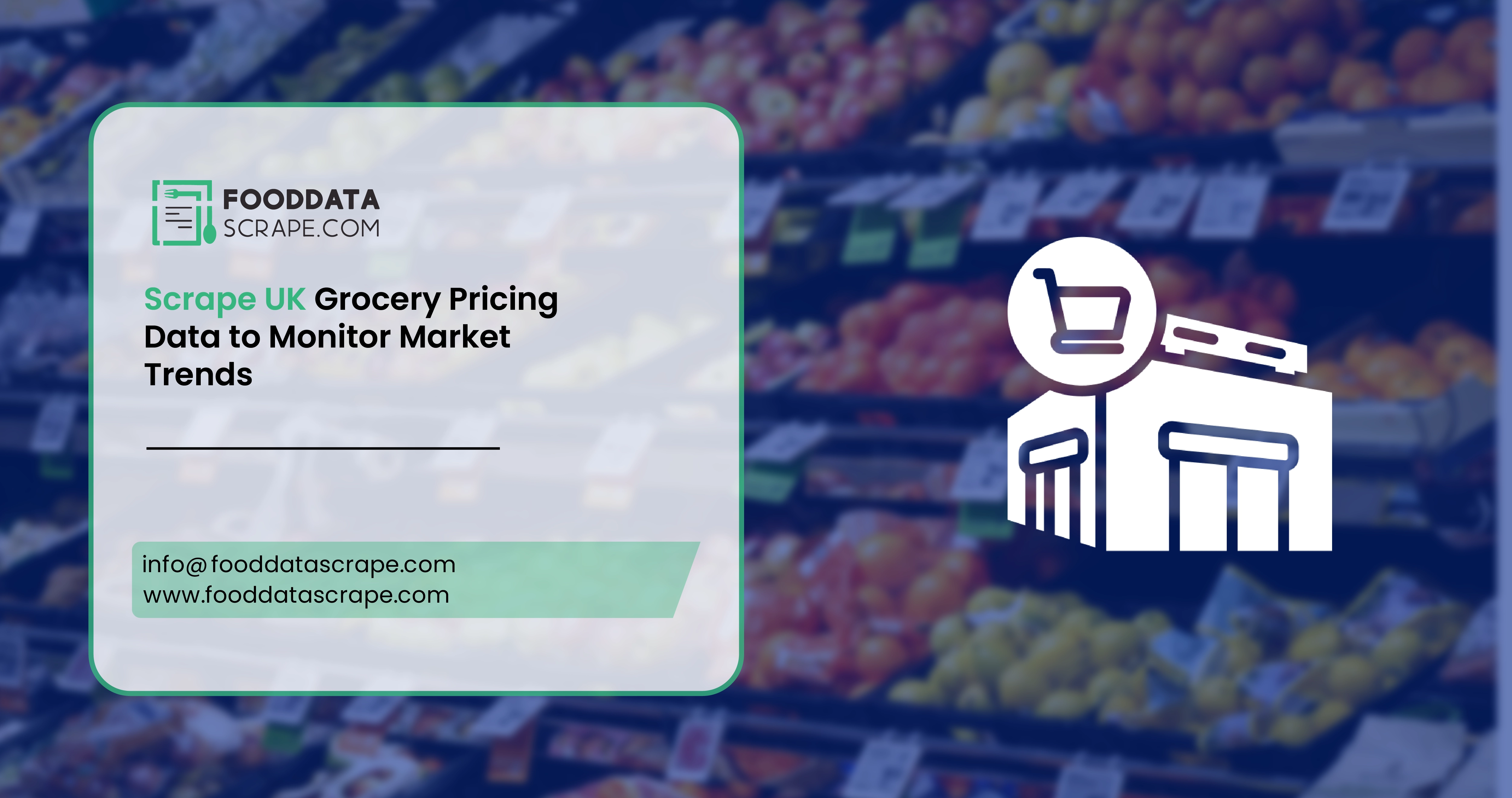 Scrape UK Grocery Pricing Data to Monitor Market Trends